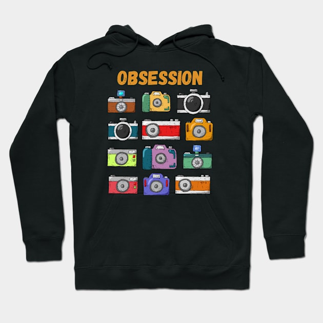 OBSESSION with cameras Hoodie by Jedidiah Sousa